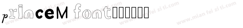 princeM font字体转换